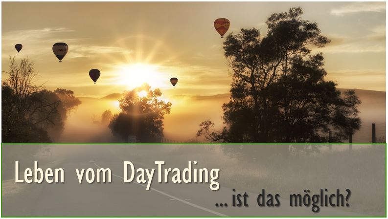 Leben vom DayTrading